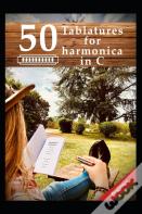 50 Tablatures For Harmonica In C