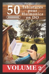 50 Tablatures Pour Harmonica En Do Debutant Volume 2