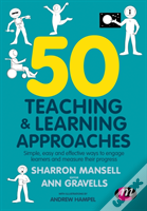 50 Teaching And Learning Approaches