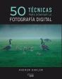 50 Técnicas Para Dominar La Fotografía Digital - Preview