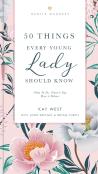 50 Things Every Young Lady Should Know Revised And   Expanded