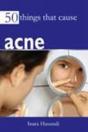50 Things That Cause Acne - Preview