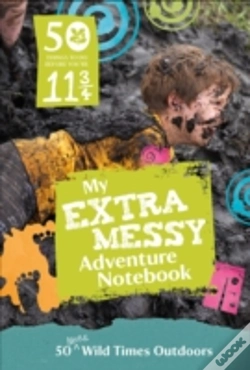 Capa do artigo 50 Things To Do Before You'Re 11 3/4: Extra Messy Edition