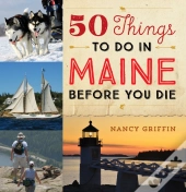 50 Things To Do In Maine Before You Die