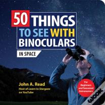 50 Things To See With Binoculars (In Space)