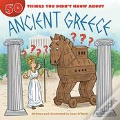 50 Things You Didn'T Know About Ancient Greece