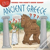 50 Things You Didn'T Know About Ancient Greece