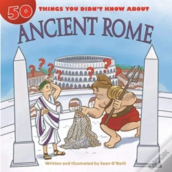 Capa do artigo 50 Things You Didn'T Know About Ancient Rome