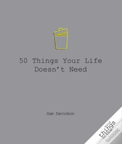 Capa do artigo 50 Things Your Life Doesn'T Need
