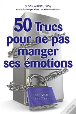 Capa do artigo 50 Trucs Pour Ne Pas Manger Ses Emotions