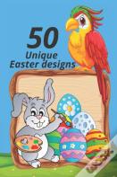 50 Unique Easter Designs