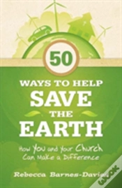 Capa do artigo 50 Ways To Help Save The Earth