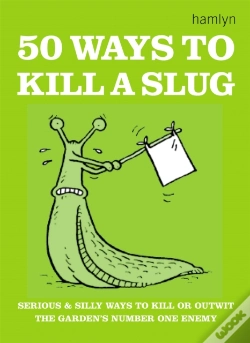 Capa do artigo 50 Ways To Kill A Slug