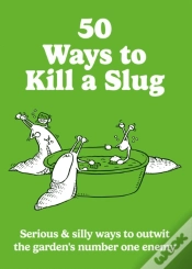 Capa do artigo 50 Ways To Kill A Slug