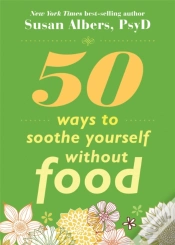 Capa do artigo 50 Ways To Soothe Yourself Without Food