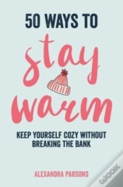 Capa do artigo 50 Ways To Stay Warm