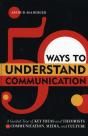 50 Ways To Understand Communication - Preview