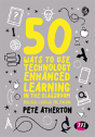 50 Ways To Use Technology Enhanced Learning In The Classroom - Preview