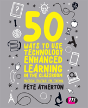 50 Ways To Use Technology Enhanced Learning In The Classroom - Preview