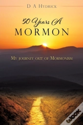 50 Years A Mormon