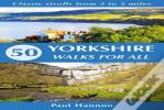 50 Yorkshire Walks For All