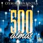 500 Almas - Preview