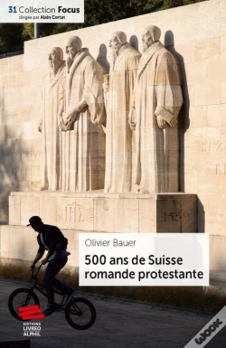 Capa do artigo 500 Ans De Suisse Romande Protestante