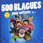 500 Blagues Pour Enfants T.2 - Preview