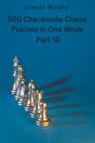 500 Checkmate Chess Puzzles In One Move, Part 10 - Preview