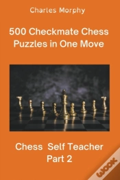 Capa do artigo 500 Checkmate Chess Puzzles In One Move, Part 2