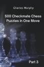 500 Checkmate Chess Puzzles In One Move, Part 3 - Preview