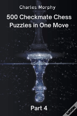 Capa do artigo 500 Checkmate Chess Puzzles In One Move, Part 4