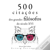 Capa do artigo 500 Citações De Grandes Filósofos Do Século 16