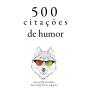 500 Citações De Humor - Preview