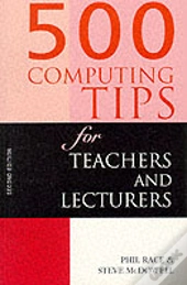 500 Computing Tips For Teachers And Lecturers