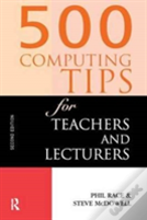 500 Computing Tips For Teachers And Lecturers
