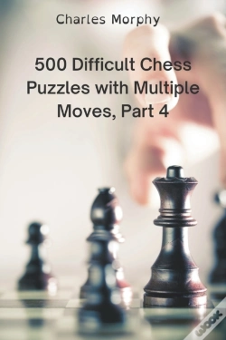 Capa do artigo 500 Difficult Chess Puzzles With Multiple Moves, Part 4
