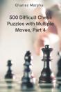 500 Difficult Chess Puzzles With Multiple Moves, Part 4 - Preview