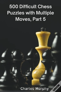 Capa do artigo 500 Difficult Chess Puzzles With Multiple Moves, Part 5