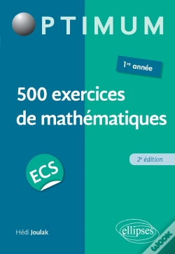 Capa do artigo 500 Exercices De Mathématiques En Ecs - 1re Année - 2e Édition