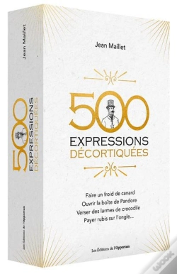 Capa do artigo 500 Expressions Populaires Décortiquées