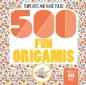 500 Fun Origamis
