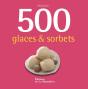 500 Glaces Et Sorbets - Preview