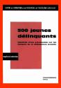 500 Jeunes Délinquants - Preview