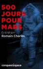 500 Jours Pour Mars - Preview