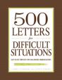 500 Letters For Difficult Situations - Preview