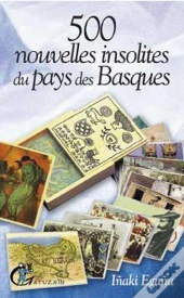 500 Nouvelles Insolites Du Pays Des Basques