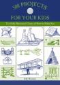500 Projects For Your Kids Thpb - Preview
