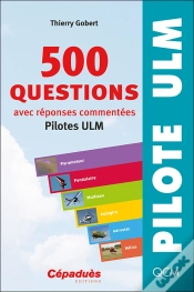 Capa do artigo 500 Questions Avec Réponses Commentées (Pilotes Ulm)