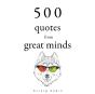 500 Quotes From Great Minds - Preview